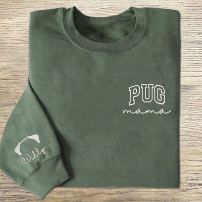 Pug Mama Style Embroidered Sweatshirt